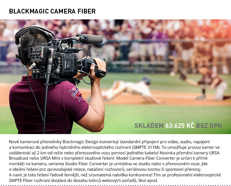 BLACKMAGIC CAMERA FIBER