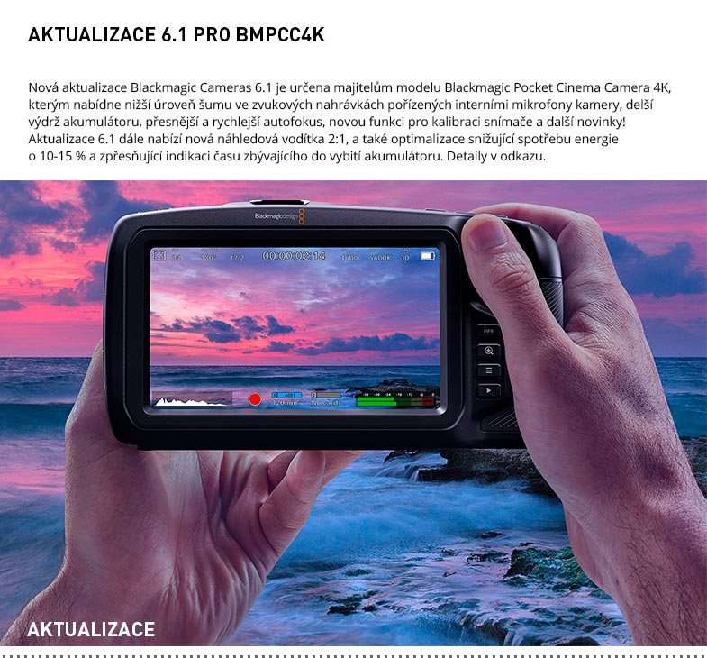 AKTUALIZACE 6.1 PRO BMPCC4K