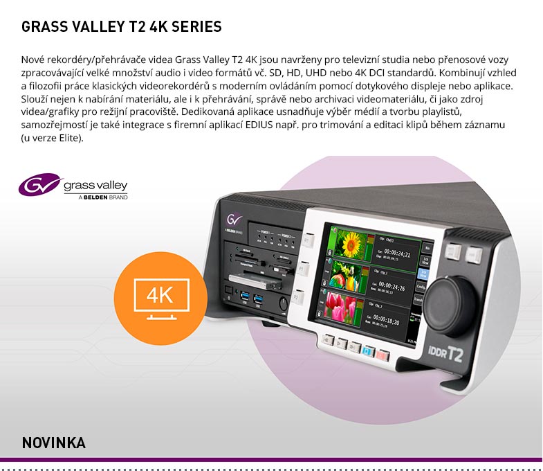 GRASS VALLEY T2 4K SERIES