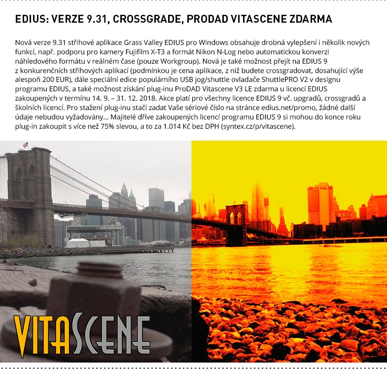 EDIUS: VERZE 9.31, CROSSGRADE, PRODAD VITASCENE ZDARMA