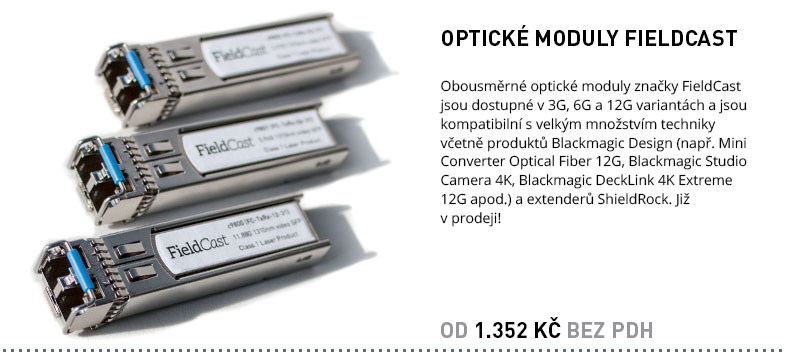 OPTICKE MODULY FIELDCAST