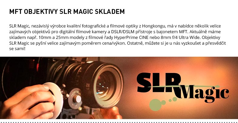 MFT OBJEKTIVY SLR MAGIC